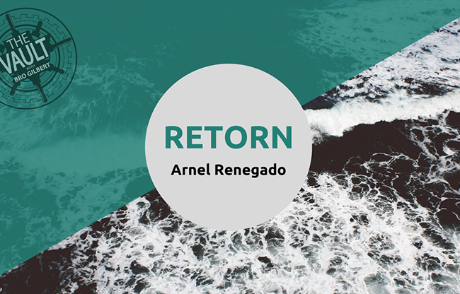 The Vault - Retorn by Arnel Renegado video DOWNLOAD
