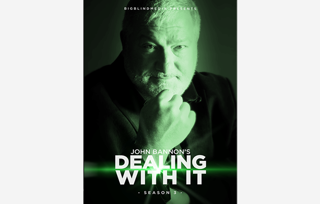 Dealing With It Season 3 by John Bannon video DOWNLOAD