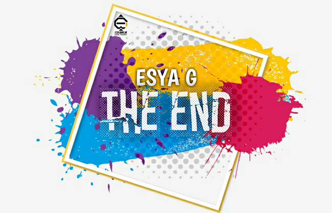 The End by Esya G video DOWNLOAD