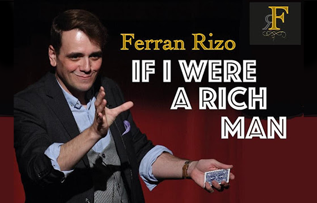 If I were a Rich Man by Ferran Rizo video DOWNLOAD