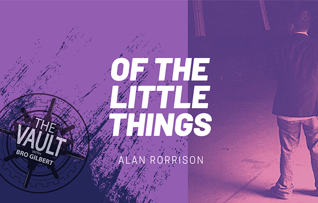 The Vault - Of the Little Things Vol. 1 by Alan Rorrison video DOWNLOAD