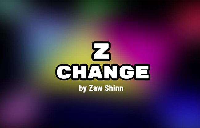 Z Change by Zaw Shinn video DOWNLOAD