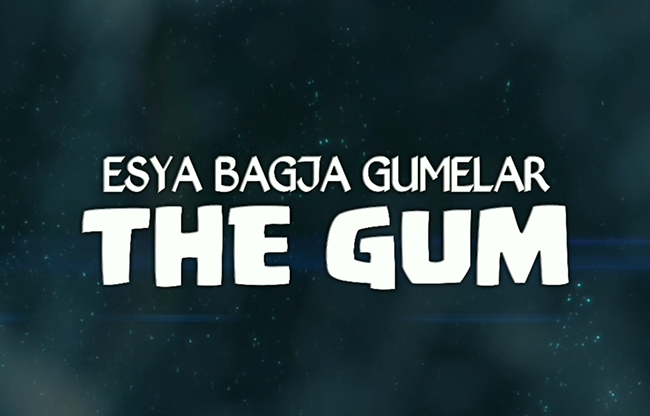 THE GUM by Esya G video DOWNLOAD