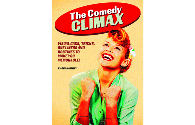 The Comedy Climax by Graham Hey eBook DOWNLOAD
