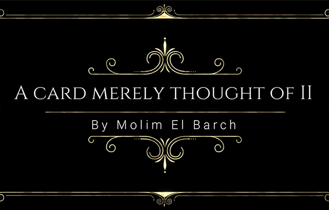 A Card Merely Thought Of II by Molim EL Barch video DOWNLOAD