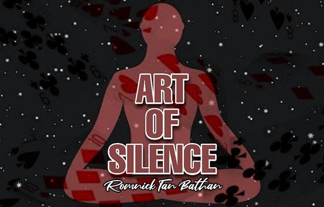 ART OF SILENCE by ROMNICK TAN BATHAN video DOWNLOAD