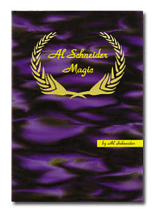 Al Schneider Magic by L&L Publishing eBook DOWNLOAD