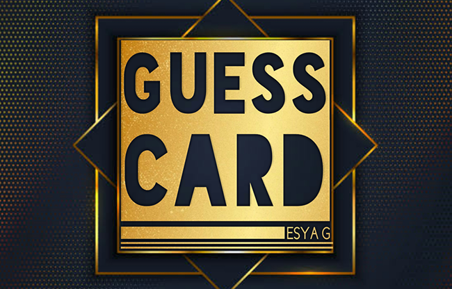 Guess Card by Esya G video DOWNLOAD