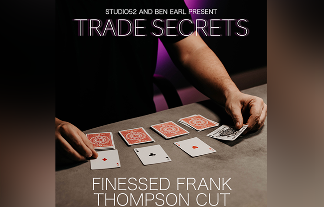 Trade Secrets #3 - Finessed Frank Thompson Cut by Benjamin Earl and Studio 52 video DOWNLOAD