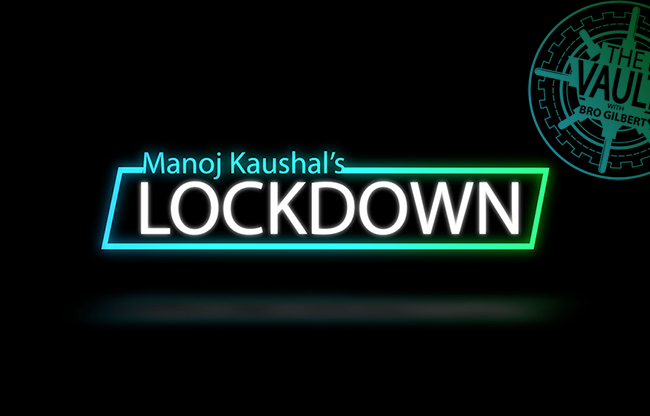 The Vault - Lockdown by Manoj Kaushal video DOWNLOAD