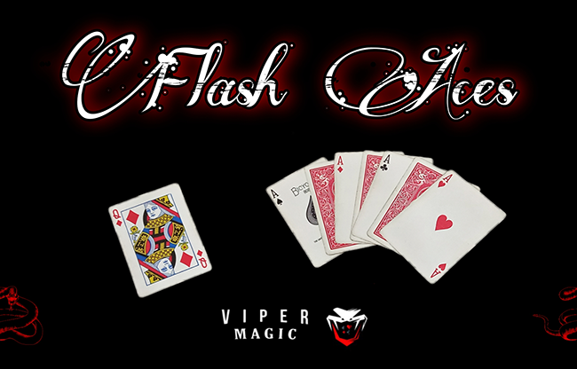 Flash ACES by Viper Magic video DOWNLOAD