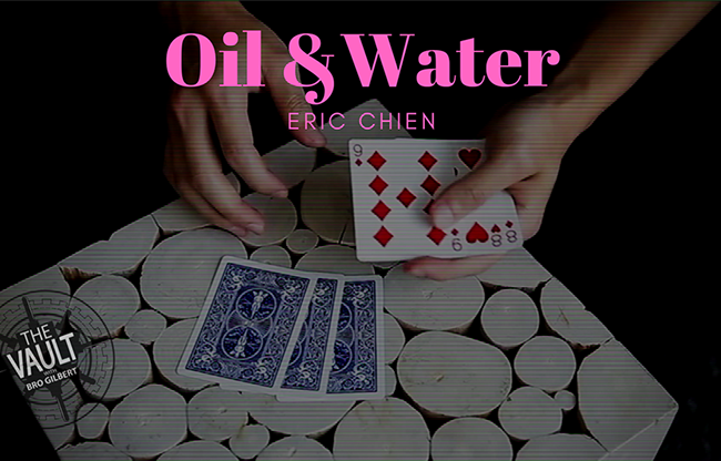 The Vault - Oil & Water by Eric Chien video DOWNLOAD