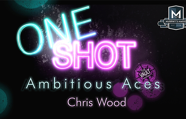 The Vault - Ambitious Aces by Chris Wood from the ONE SHOT series