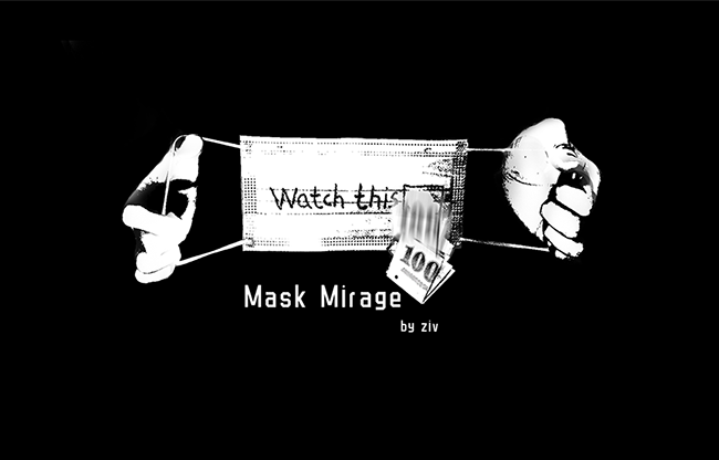 Mask Mirage by Ziv video DOWNLOAD
