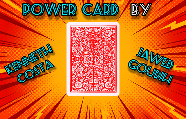 Power Card By Kenneth Costa & Jawed Goudih video DOWNLOAD