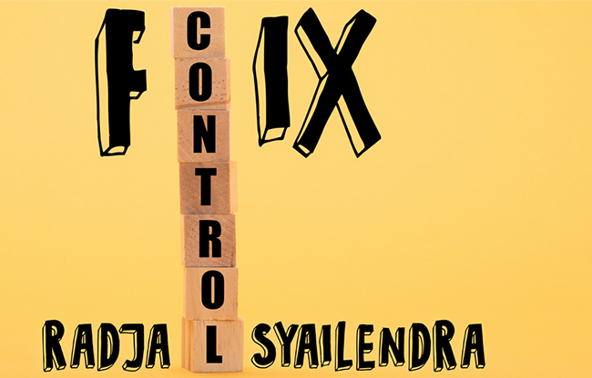 Fix Control by Radja Syailendra video DOWNLOAD