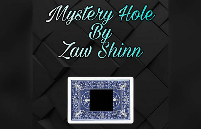 Mystery Hole by Zaw Shinn video DOWNLOAD