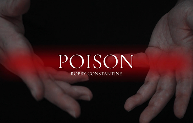 Poison by Robby Constantine video DOWNLOAD