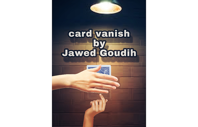 Card vanish by Jawed Goudih video DOWNLOAD