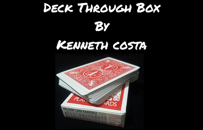 Deck Through Box by Kenneth Costa video DOWNLOAD