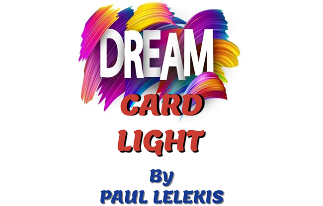 Dream Card Light by Paul A. Lelekis mixed media DOWNLOAD