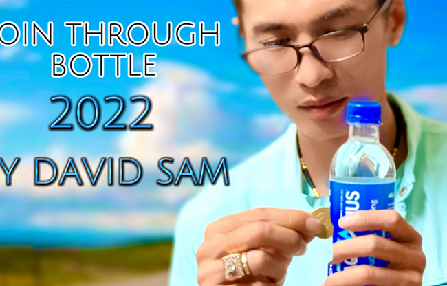 Coin Through Bottle 2022 by David Sam video DOWNLOAD