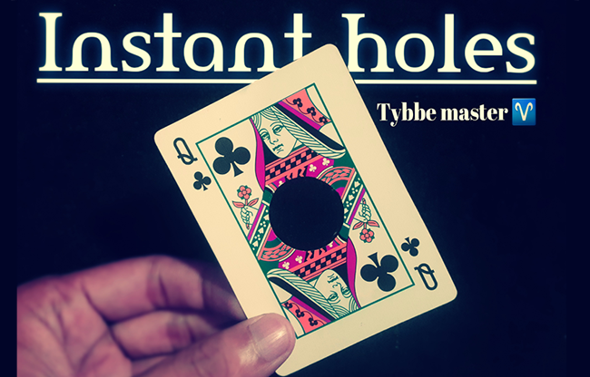 Instant Holes by Tybbe master video DOWNLOAD