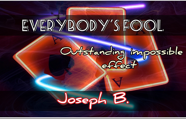 Everybody's Fooled by Joseph B video DOWNLOAD