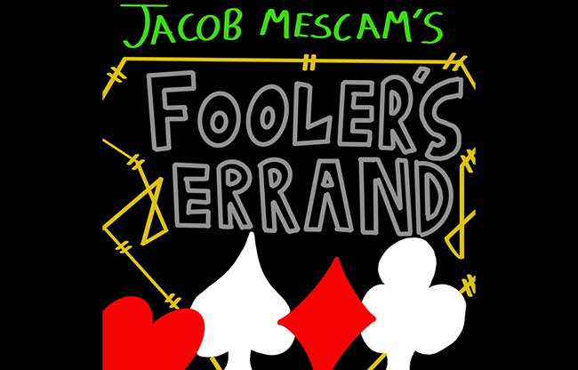 Foolers Errand by Jacob Mescam video DOWNLOAD