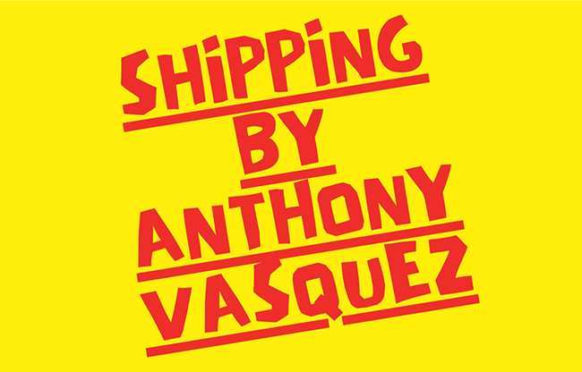 Shipping by Anthony Vasquez video DOWNLOAD