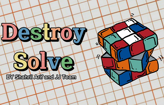 DESTROY SOLVE by Shahril Arif and JJ Team video DOWNLOAD