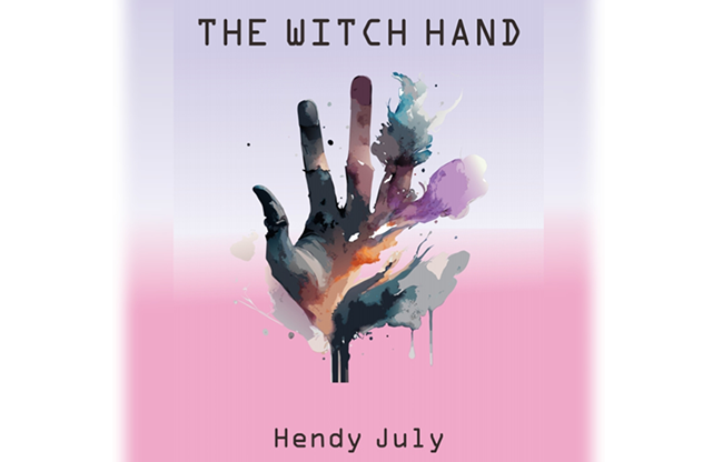 The Witch Hand by Hendy July ebook DOWNLOAD