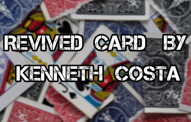 Revived Card by Kenneth Costa video DOWNLOAD