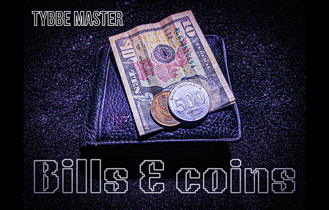 Bills & Coins by Tybbe Master video DOWNLOAD