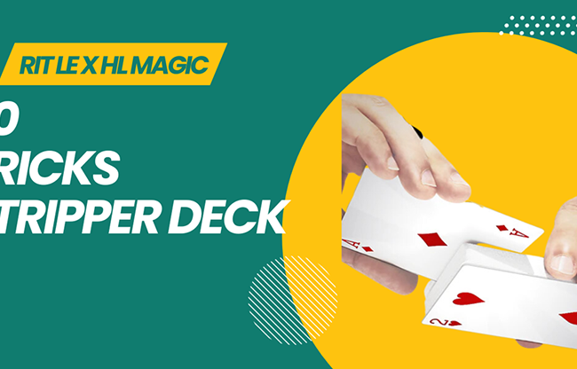 30 TRICKS STRIPPER DECK by RIT LE X HL MAGIC video DOWNLOAD
