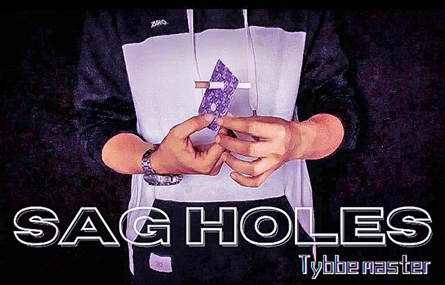 Sag holes by Tybbe Master video DOWNLOAD