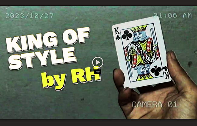 King of Style by RH video DOWNLOAD