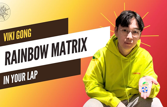 The Vault - Rainbow Matrix on Lap by Viki Gong video DOWNLOAD