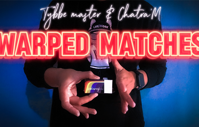 WARPED MATCHES by Tybbe Master & Chatra'M -download