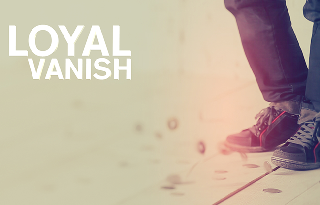 Loyal Vanish by Thinking Paradox video DOWNLOAD