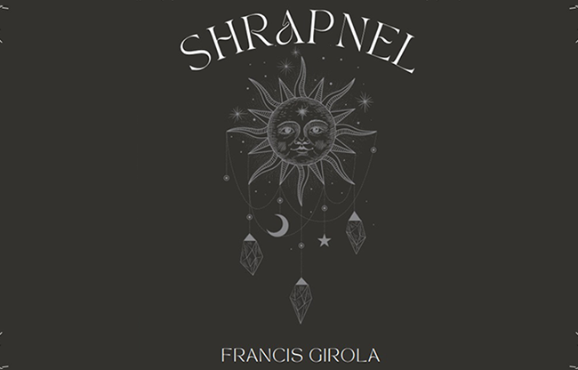 Shrapnel by Francis Girola eBook