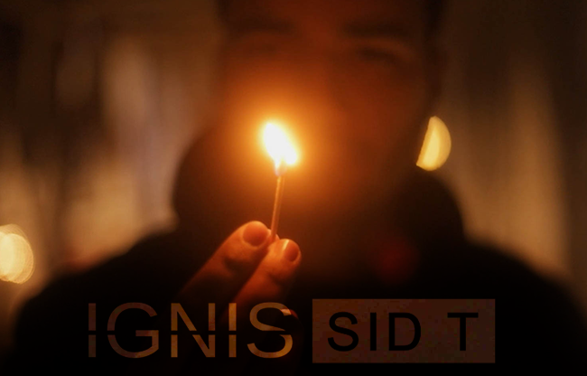 IGNIS by Sid T video DOWNLOAD
