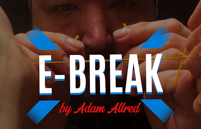 E-Break by Adam Allred video DOWNLOAD