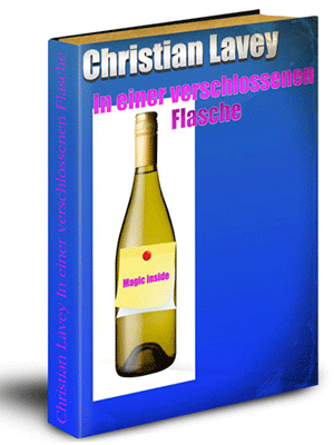 In a Sealed Bottle (in German) by Christian Lavey - DOWNLOAD