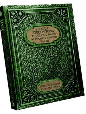 Elegant Deceptions by Michael Vincent video DOWNLOAD