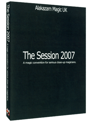 The Session 2007 by Alakazam video DOWNLOAD