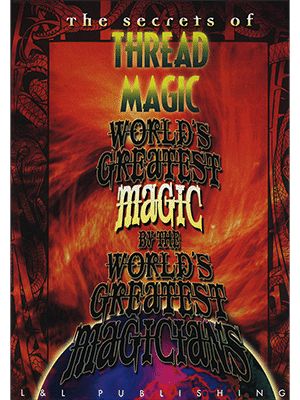 Thread Magic (World's Greatest Magic) video DOWNLOAD